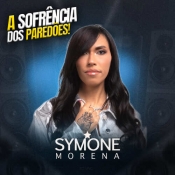 Symone Morena - A Sofrência dos Paredões - Clique e Baixe já Symone Morena - A Sofrência dos Paredões 2023 ® Esse e outros CDs você pode baixar no Estacao do Arrocha, o site oficial do arrocha no Brasil !!!