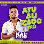 KAL FIRMINO - Atualizado 2021 - Clique e Baixe já KAL FIRMINO - Atualizado 2021 ® Esse e outros CDs você pode baixar no Estacao do Arrocha, o site oficial do arrocha no Brasil !!!