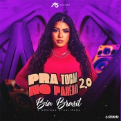 Bia Brasil - Pra Tocar no Paredão 2.0 - Clique e Baixe já Bia Brasil - Pra Tocar no Paredão 2.0 ® Esse e outros CDs você pode baixar no Estacao do Arrocha, o site oficial do arrocha no Brasil !!!