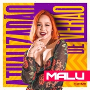 MALU - Atualizadão de Verão 2022 - Clique e Baixe já MALU - Atualizadão de Verão 2022 ® Esse e outros CDs você pode baixar no Estacao do Arrocha, o site oficial do arrocha no Brasil !!!