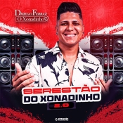 Dhiego Ferraz - Serestão do Xonadinho 2.0 - Arrocha é Aqui !!! Clique e Baixe já Dhiego Ferraz - Serestão do Xonadinho 2.0 ® Esse e outros CDs você pode baixar no Estacao do Arrocha, o site oficial do arrocha no Brasil !!!