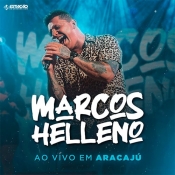 MARCOS HELLENO - Em Aracaju 2022 - Clique e Baixe já MARCOS HELLENO - Em Aracaju 2022 ® Esse e outros CDs você pode baixar no Estacao do Arrocha, o site oficial do arrocha no Brasil !!!