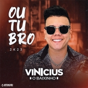 Vinicius o Baixinho - Outubro 2K23 - Clique e Baixe já Vinicius o Baixinho - Outubro 2K23 ® Esse e outros CDs você pode baixar no Estacao do Arrocha, o site oficial do arrocha no Brasil !!!