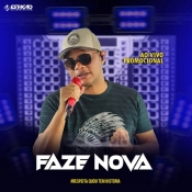 FAZE NOVA - Promo Julho 2022 - Clique e Baixe já FAZE NOVA - Promo Julho 2022 ® Esse e outros CDs você pode baixar no Estacao do Arrocha, o site oficial do arrocha no Brasil !!!