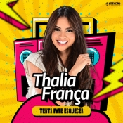 Thalia França - Tenta Me Esquecer 2024 - Clique e Baixe já Thalia França - Tenta Me Esquecer 2024 ® Esse e outros CDs você pode baixar no Estacao do Arrocha, o site oficial do arrocha no Brasil !!!