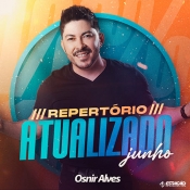 Osnir Alves - Junho 2023 - Clique e Baixe já Osnir Alves - Junho 2023 ® Esse e outros CDs você pode baixar no Estacao do Arrocha, o site oficial do arrocha no Brasil !!!