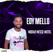 Edy Mello - Morar nesse motel