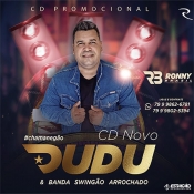 DUDU E BANDA SWINGÃO - Setembro 2022 - Clique e Baixe já DUDU E BANDA SWINGÃO - Setembro 2022 ® Esse e outros CDs você pode baixar no Estacao do Arrocha, o site oficial do arrocha no Brasil !!!