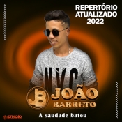 JOÃO BARRETO - Repertório Atualizado 2022 - Clique e Baixe já JOAO BARRETO - Repertório Atualizado 2022 ® Esse e outros CDs você pode baixar no Estacao do Arrocha, o site oficial do arrocha no Brasil !!!