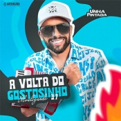 Unha Pintada - A Volta do Gostosinho 3-7 - Clique e Baixe já Unha Pintada - A Volta do Gostosinho 3.7 ® Esse e outros CDs você pode baixar no Estacao do Arrocha, o site oficial do arrocha no Brasil !!!