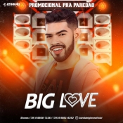 BIG LOVE - Pra Paredao 2022 - Clique e Baixe já BIG LOVE - Pra Paredao 2022 ® Esse e outros CDs você pode baixar no Estacao do Arrocha, o site oficial do arrocha no Brasil !!!