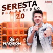 NADSON - Seresta Pra Paredao 2.0 - Clique e Baixe já NADSON - Seresta Pra Paredao 2.0 ® Esse e outros CDs você pode baixar no Estacao do Arrocha, o site oficial do arrocha no Brasil !!!