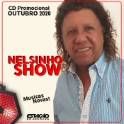 Nelsinho Show - Outubro 2020 - Clique e Baixe já NELSINHO SHOW - Outubro 2020 ® Esse e outros CDs você pode baixar no Estacao do Arrocha, o site oficial do arrocha no Brasil !!!