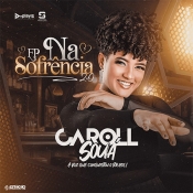 Caroll Souá - Na Sofrência 2.0 - Clique e Baixe já Caroll Souá - Na Sofrência 2.0 ® Esse e outros CDs você pode baixar no Estacao do Arrocha, o site oficial do arrocha no Brasil !!!