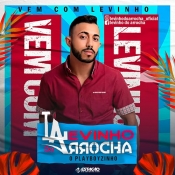 LEVINHO DO ARROCHA - Promocional 2k22 - Clique e Baixe já LEVINHO DO ARROCHA - Promocional 2k22 ® Esse e outros CDs você pode baixar no Estacao do Arrocha, o site oficial do arrocha no Brasil !!!