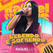 Raquel Lidia - Bebendo e Sofrendo 2023 - Clique e Baixe já Raquel Lidia - Bebendo e Sofrendo 2023 ® Esse e outros CDs você pode baixar no Estacao do Arrocha, o site oficial do arrocha no Brasil !!!