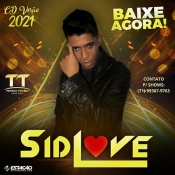 SID LOVE - Verão 2021 - Clique e Baixe já SID LOVE - Verão 2021 ® Esse e outros CDs você pode baixar no Estacao do Arrocha, o site oficial do arrocha no Brasil !!!