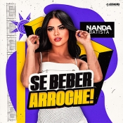 Nanda Batista - Se Beber Arroche 2024 - Clique e Baixe já Nanda Batista - Se Beber Arroche 2024 ® Esse e outros CDs você pode baixar no Estacao do Arrocha, o site oficial do arrocha no Brasil !!!