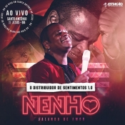 NENHO - Promo Agosto 2022 - Clique e Baixe já NENHO - Promo Agosto 2022 ® Esse e outros CDs você pode baixar no Estacao do Arrocha, o site oficial do arrocha no Brasil !!!