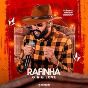 RAFINHA O BIG LOVE - Junho 2022 - Clique e Baixe já RAFINHA O BIG LOVE - Junho 2022 ® Esse e outros CDs você pode baixar no Estacao do Arrocha, o site oficial do arrocha no Brasil !!!