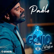 PABLO - Dezembro 2020 - Clique e Baixe já PABLO - Dezembro 2020 - Ep Gênio da Latinha ® Esse e outros CDs você pode baixar no Estacao do Arrocha, o site oficial do arrocha no Brasil !!!