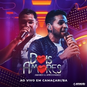 Dois Amores - Ao Vivo em Camaçari BA - Clique e Baixe já Dois Amores - Ao Vivo em Camaçari BA ® Esse e outros CDs você pode baixar no Estacao do Arrocha, o site oficial do arrocha no Brasil !!!