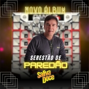 Saliva Doce - Seresta de Paredão - Clique e Baixe já Saliva Doce - Seresta de Paredão 2023 ® Esse e outros CDs você pode baixar no Estacao do Arrocha, o site oficial do arrocha no Brasil !!!