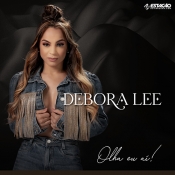 DEBORA LEE - Ep 2021 - Clique e Baixe já DEBORA LEE - Ep 2021 ® Esse e outros CDs você pode baixar no Estacao do Arrocha, o site oficial do arrocha no Brasil !!!