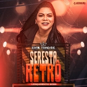 ERIKA TRINDADE - Seresta Retrô - Clique e Baixe já ERIKA TRINDADE - Seresta Retrô ® Esse e outros CDs você pode baixar no Estacao do Arrocha, o site oficial do arrocha no Brasil !!!