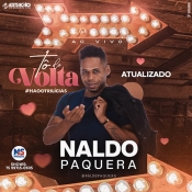 NALDO PAQUERA - Atualizado 2022 - Clique e Baixe já NALDO PAQUERA - Atualizado 2022 ® Esse e outros CDs você pode baixar no Estacao do Arrocha, o site oficial do arrocha no Brasil !!!