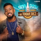 TOQUE DEZ - CD Uma Dose a Mais 2021 - Clique e Baixe já TOQUE DEZ - CD Uma Dose a Mais 2021 ® Esse e outros CDs você pode baixar no Estacao do Arrocha, o site oficial do arrocha no Brasil !!!