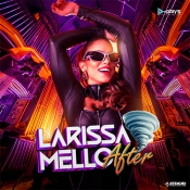 Larissa Mello - After 2024 - Arrocha é Aqui !!! Clique e Baixe já Larissa Mello - After 2024 ® Esse e outros CDs você pode baixar no Estacao do Arrocha, o site oficial do arrocha no Brasil !!!