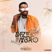 TOQUE DEZ - Promo Dezembro 2021 - Clique e Baixe já TOQUE DEZ - Promo Dezembro 2021 ® Esse e outros CDs você pode baixar no Estacao do Arrocha, o site oficial do arrocha no Brasil !!!