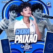 Caroll Souá - Ep Chora Paixão - Clique e Baixe já Caroll Souá - Ep Chora Paixão 2023 ® Esse e outros CDs você pode baixar no Estacao do Arrocha, o site oficial do arrocha no Brasil !!!