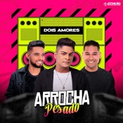 Dois Amores - Arrocha Pesado 2023 - Clique e Baixe já Dois Amores - Arrocha Pesado 2023 ® Esse e outros CDs você pode baixar no Estacao do Arrocha, o site oficial do arrocha no Brasil !!!