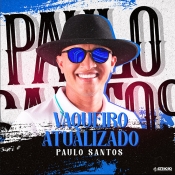 Paulo Santos - Vaqueiro Atualizado - Clique e Baixe já Paulo Santos - Vaqueiro Atualizado ® Esse e outros CDs você pode baixar no Estacao do Arrocha, o site oficial do arrocha no Brasil !!!