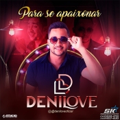 Denilove - Pra Se Apaixonar 2024 - Clique e Baixe já Denilove - Pra Se Apaixonar 2024 ® Esse e outros CDs você pode baixar no Estacao do Arrocha, o site oficial do arrocha no Brasil !!!