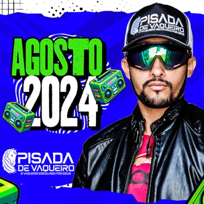 Pisada de Vaqueiro - Agosto 2024