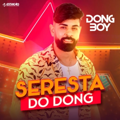 DONG BOY - Seresta do Dong 2023