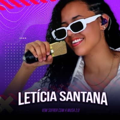 Leticia Santana - Vem Sofrer Com a Musa 2.0