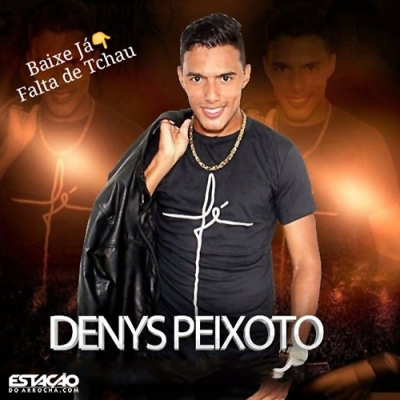 Denys Peixoto - Falta de Tchau