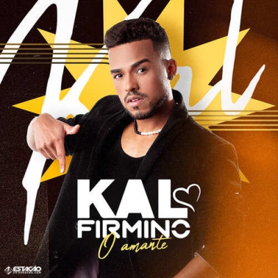 Kal Firmino - O Amante 2023