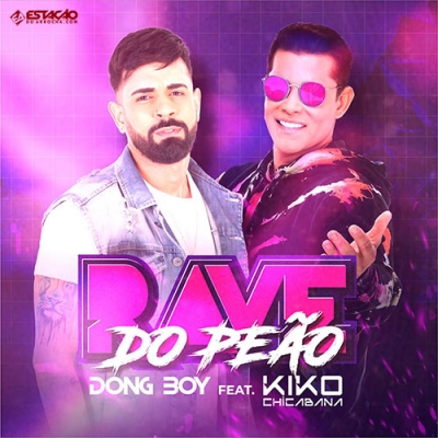 DONG BOY - Rave do Peao