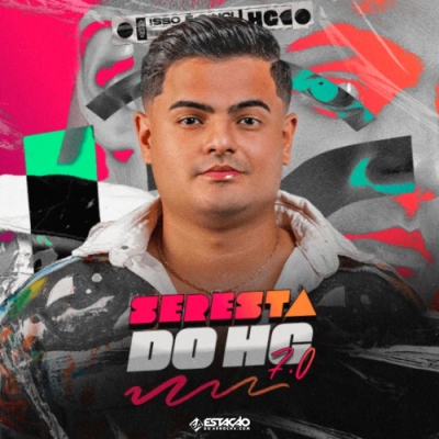 Heitor Costa - Seresta do HC 7.0