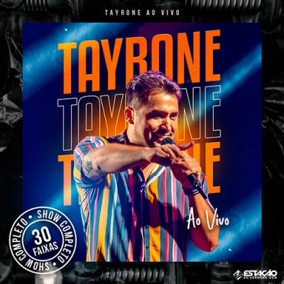 TAYRONE - Ao Vivo 2022