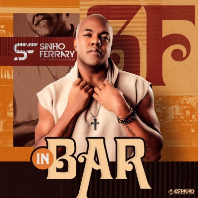 Sinho Ferrary - In BAR 1.0