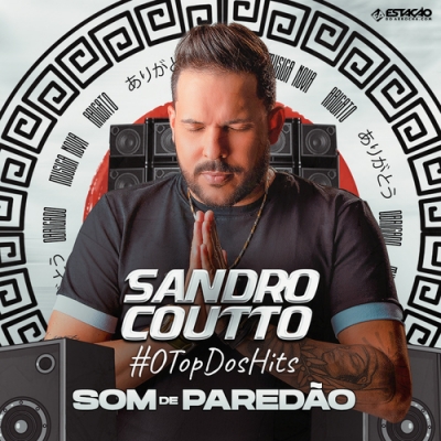 Sandro Coutto - Som de Paredão 2023