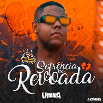 VINNA - EP Sofrencia na Revoada