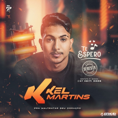 Kel Martins - Pra Maltratar Seu Coração 2023