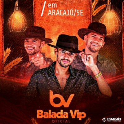 BALADA VIP - Ao Vivo Em Aracaju 2021